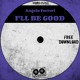 on Angelo Ferreri - I&#x27;LL BE GOOD // FREE DL