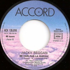 Jacky Reggan - Ne Fais Pas La Gueule (1979)
