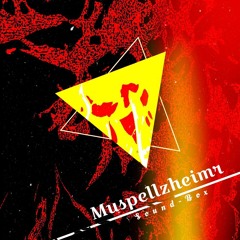Sound-Box - Muspellzheimr【FREE DL】