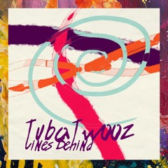 FREE DOWNLOAD: Tuba Twooz — Lines Behind (Original Mix)