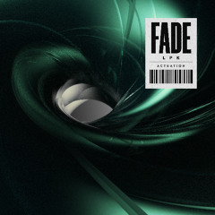 LPK - Fade