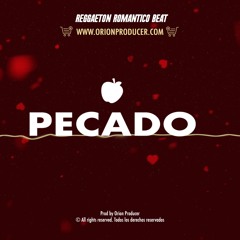 REGGAETON ROMANTICO INSTRUMENTAL 🍎 - Pecado - By Orion Prod Beats - 85 BPM