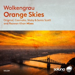 Wolkengrau - Orange Skies (Cosmaks Remix) [Soluna Music]