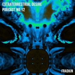 ED PODCAST NO.12 - FRADKIN