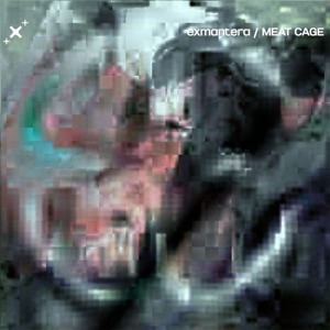 FIXMIX05: exmantera / MEAT CAGE