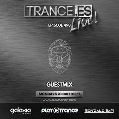 Gonzalo Bam pres. Trance.es Live 498 (VEENMOL Guestmix)