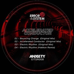 Anxiety - Electric Rhythm (Hakkon Remix)