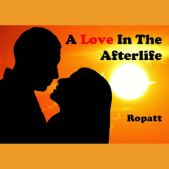 A Love In The Afterlife