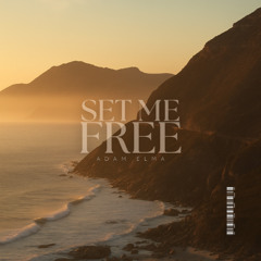 Set Me Free - Adam Elma