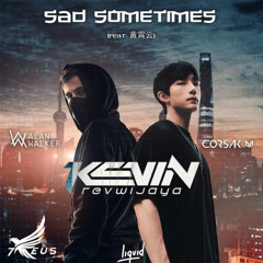 Sad Sometimes 2025 - [ Kevin Revwijaya ] -Preview-