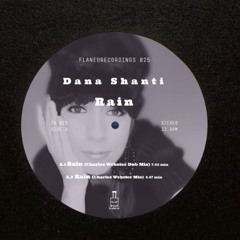 Dana Shanti-Patience Rain (Charles Webster Dub Mix)