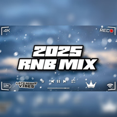 Late Night Vibes #1 | RnB Mix 2025 - King Effect (Chris Brown, Summer Walker, Kendrick Lamar, Sza)
