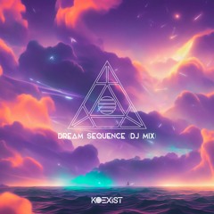 Dream Sequence (DJ Mix)