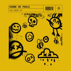Crâne de Poule 'The Forest' EP (Integrity Records)