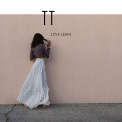 Love Leaks