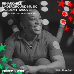 Underground Music Academy Takeover with Rimarkable - 19 June 2022