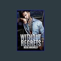 ebook read [pdf] ✨ Without Regrets (Cobalt Security Book 4) Full Pdf