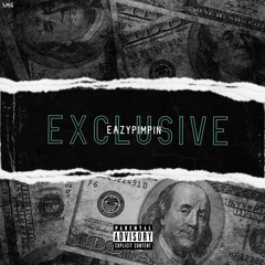 Exclusive - EazyPimpin ft. WavvyDaPlug (prod. brandononthepro)
