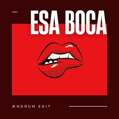 Tayllor & MYNC - Esa Boca Linda (ÆNDRUM Edit)