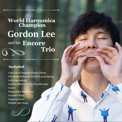 Stream Gordon Lee Listen to World Harmonica Champion Gordon Lee and