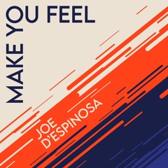 Make You Feel