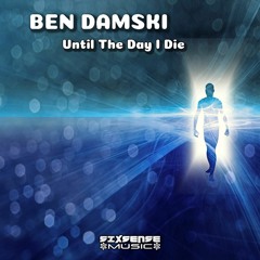 Ben Damski - Until The Day I Die (bassep158 - Bass Star Records)
