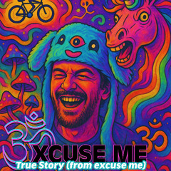 True Story ( Original Night Opening)