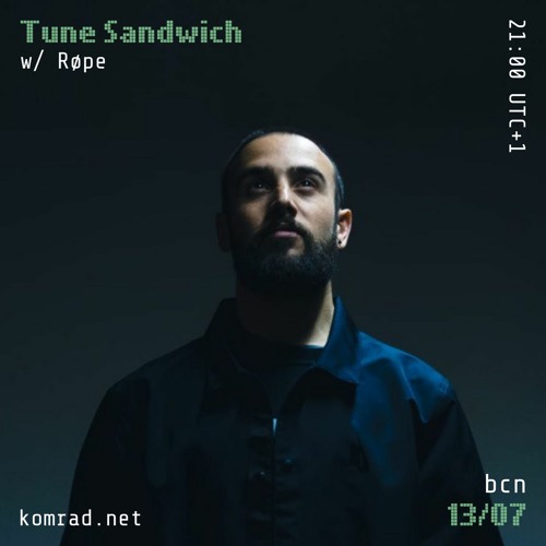 Tune Sandwich 011 w/ Røpe