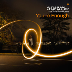 You’re Enough (Extended Mix)