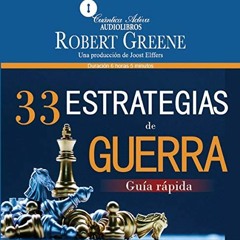 PDF/ePUB 33 Estrategias de Guerra: Guía Rápida [The 33 Strategies of War: Quick Guide] BY Rober