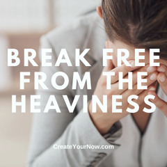 3375 Break Free from the Heaviness