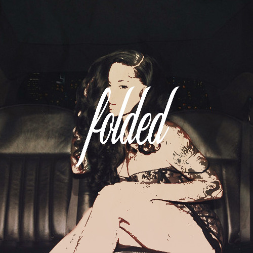 Folded (Shal Edit) *PITCHED DOWN