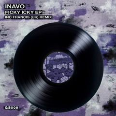 PremEar: Inavo - Ficky Icky (Francis (UK)Remix)