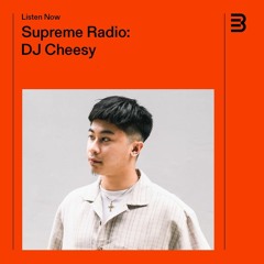 DJ CHEESY FOR BPM SUPREME RADIO