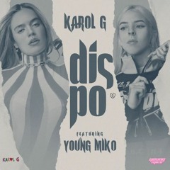 KAROL G, Young Miko - DISPO
