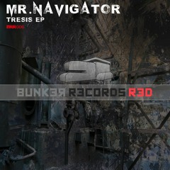 [ASG BRR006] Mr.Navigator - Tresis EP Preview