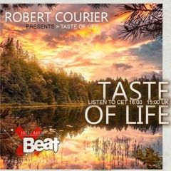 Robert Courier // Taste of Life Podcast Mix 13.01.24  Xbeat Radio Station