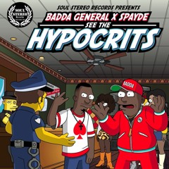 Badda General - See the Hyprocrits