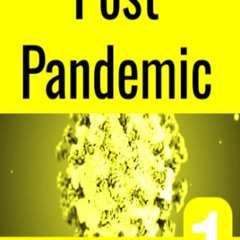 Post Pandemic; Season 2 Episode 15 "FuLLEpisode" #111KC