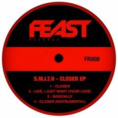 Closer [Original Mix] - Feast Records