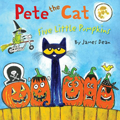 View KINDLE 📖 Pete the Cat: Five Little Pumpkins by  James Dean,Kimberly Dean,James