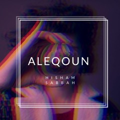 Aleqoun (Original Mix) [Revolt Records]