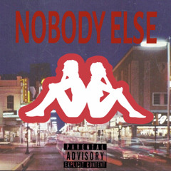 Nobody Else