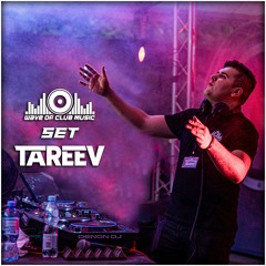 TaReeV - Wave of club music | 01.07.2022r.