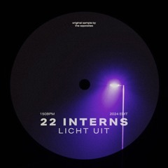 22 Interns - Licht Uit