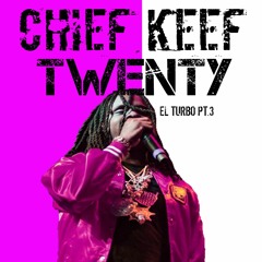 Chief Keef - 20[Full Song]