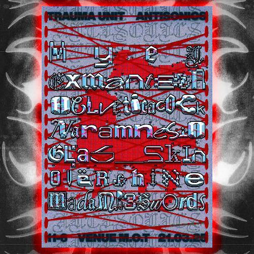 overshine @ TRAUMA UNIT: ANTISONICS [Venue MOT, 21/3/25]