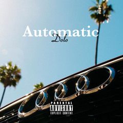 Automatic (prod. Perish Beats)