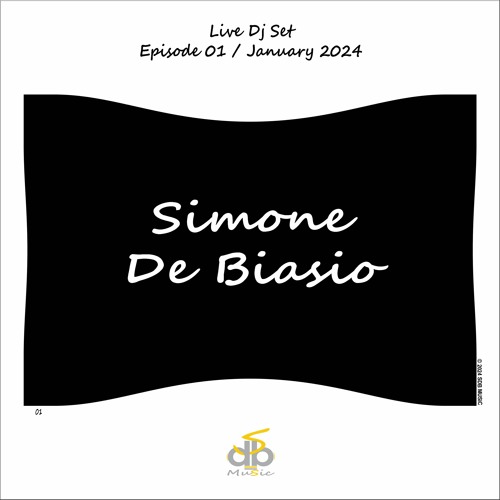 Simone De Biasio - Live Dj Set / Episode 01 / January 2024