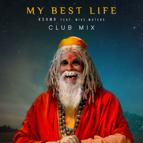 My Best Life (feat. Mike Waters) (Club Mix)